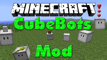 Minecraft Mods #21 - CubeBots Mod [HD]
