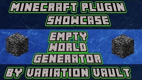Minecraft Bukkit Plugin - Empty World Generator - Spawn a void world