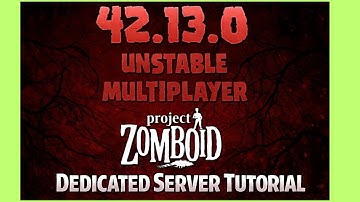 Project Zomboid Build 42 Dedicated Server Setup (Unstable Multiplayer)