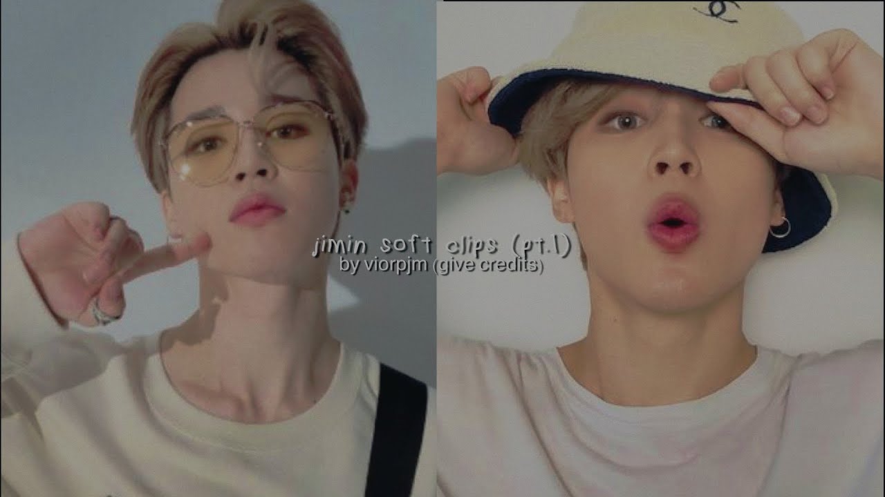 jimin soft clips (pt.1) YouTube