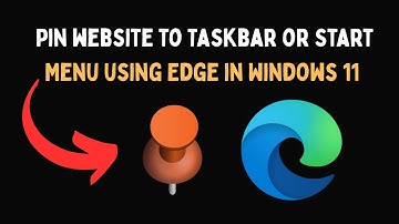Pin website to Taskbar or Start Menu using Edge in Windows 11