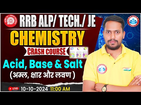 RRB ALP, Technician Science Class | RRB JE Science | Acid, Base & Salt Chemistry For Railway Exams