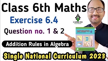 Chapter 6 Exercise 6.4 Class 6 Maths New Book | Unit 6 Ex 6.4 Question no. 1 & 2 PTB | Learning Zone