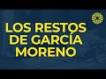 Los Restos de Garcia Moreno