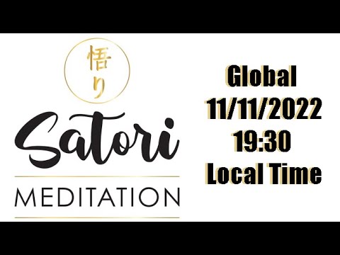 Satori Meditation for Forgiveness 11/11/2022