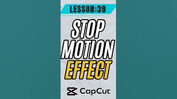 How to Create a Stop Motion Effect in CapCut Mobile - Lesson 39 CapCut Tutorial #capcut