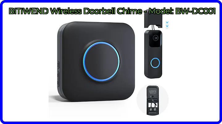 REVIEW (2025): BITIWEND Wireless Doorbell Chime - Model: BW-DC001. ESSENTIAL details.
