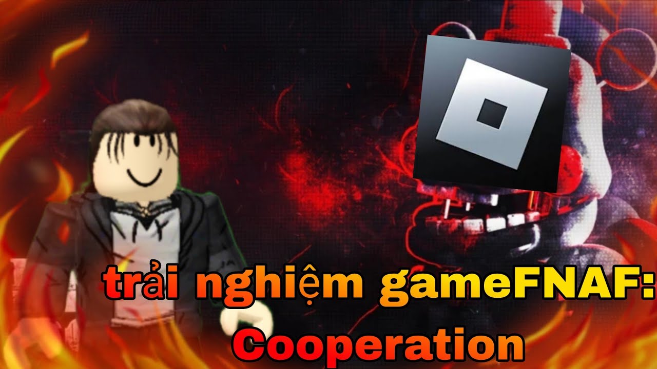 Roblox | trải nghiệm game nhái five nights at freddy's ( FNAF: Cooperation ) Khôi Roblox 86 