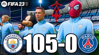 FIFA 24 | RONALDO, MESS, WOODY, SPIDER MAN, ALL STARS | MANCHESTER CITY 105-0 PSG