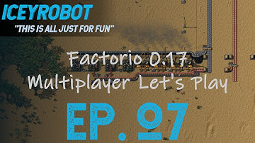 Factorio 0.17  Multiplayer Let