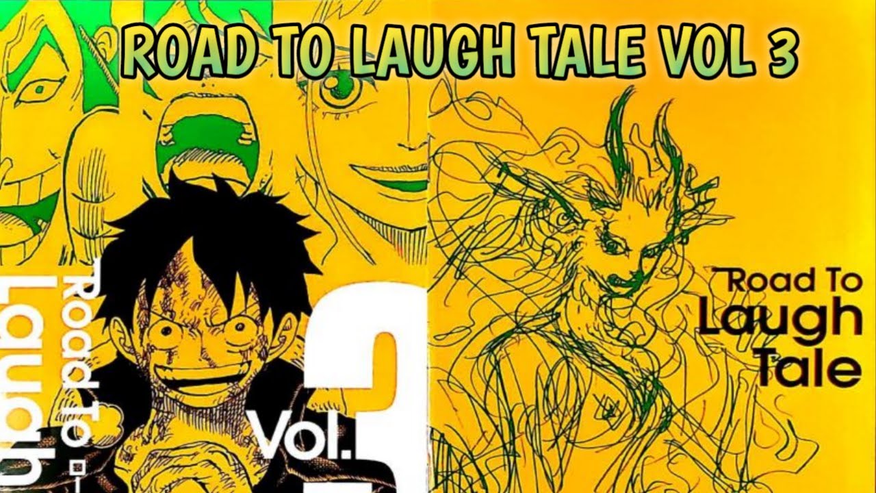 One Piece Road to laugh tale Volume 3 YouTube