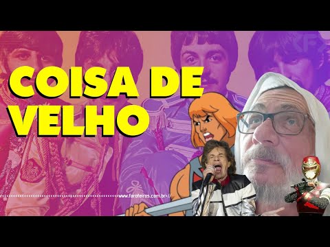 ? COISA DE VELHO - Farofeiros Cast #097