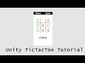 Unity TicTacToe Tutorial