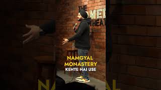 McLeodganj is the new Ludhiana #standupcomedy
