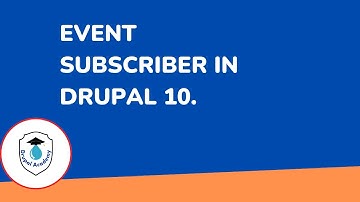 Drupal 10 Tutorial - What is Event subscriber in Drupal?
