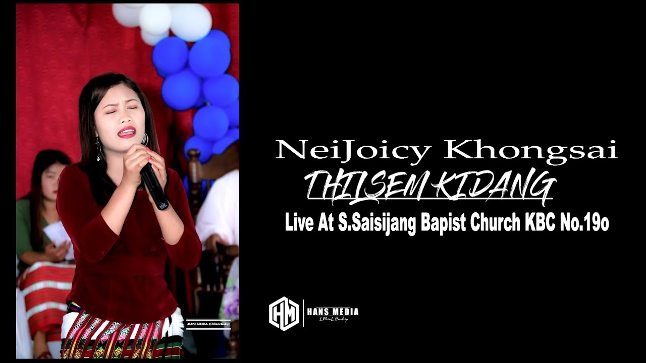 THILSEM KIDANG  NEIJOICY KHONGSAI LIVE