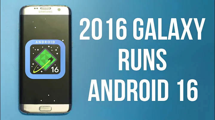 Samsung Galaxy S7 & S7 Edge Get Android 16 | Quick Review