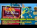 All china mobile headphone icon solution  after solution charging problem