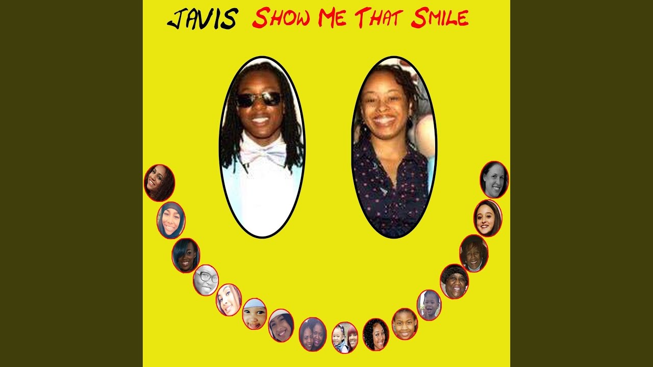 Show Me That Smile YouTube
