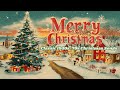 Vintage Christmas Classics  🎄 Timeless Holiday Scenes & Classic 1950s-70s Christmas Songs