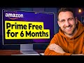 How to Get Amazon Prime Free for 6 Months (2026)