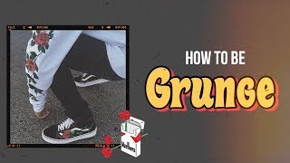 How to be Grunge // Aesthetic screenshot 4