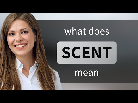 Scent • what is SCENT meaning