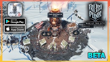 Frostpunk Mobile: Rise Of The City Gameplay Walkthrough (Android, iOS) - Part 1