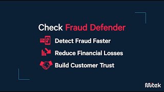 Check Fraud Defender overview Check Fraud Defender overview