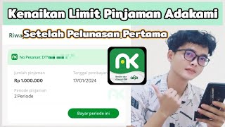 ✓ Penambahan Limit Pinjaman Adakami Setelah Pelunasan Pertama ( Review Adakami Akun Baru )
