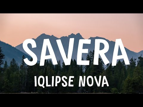 Iqlipse Nova - Savera (Lyrics)