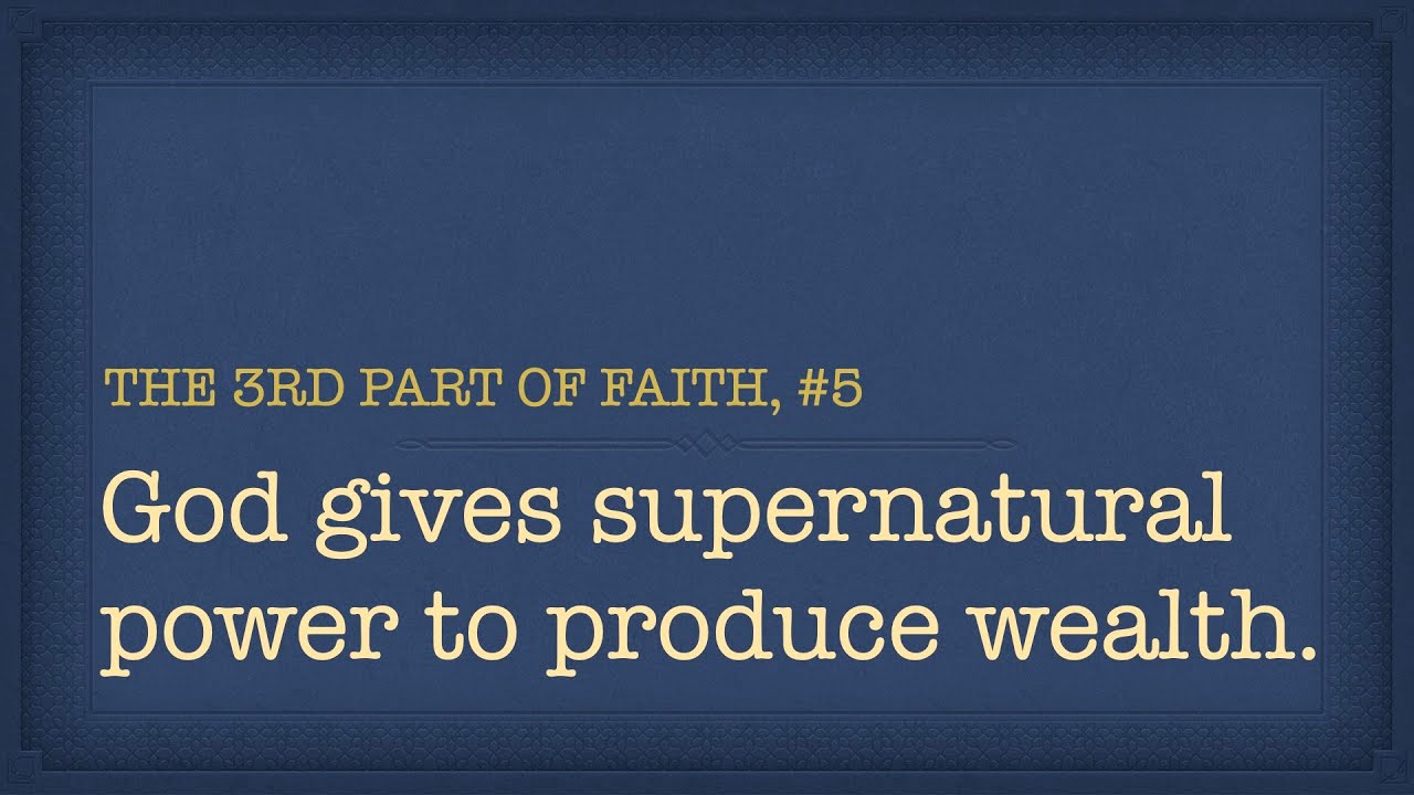 God Gives Supernatural Power To Produce Wealth - YouTube