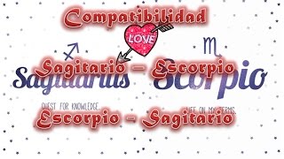 Compatibilidad Sagitario y Escorpio o Escorpio y Sagitario ♏💞♐