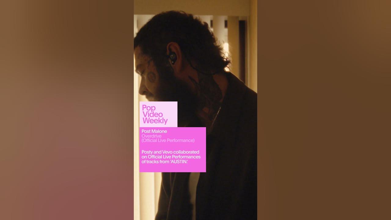 Vevo's Pop Video Weekly - Post Malone's "Overdrive" (Official Live Performance)