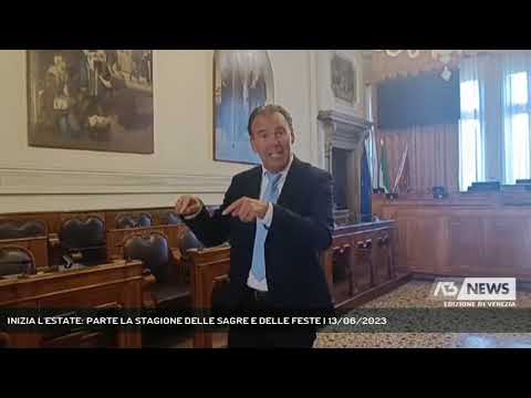 INIZIA L'ESTATE: PARTE LA STAGIONE DELLE SAGRE E DELLE FESTE | 13/06/2023