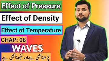 Effect of of pressure🔥| effect of density & effect of Temperature on speed of sound in a Gas