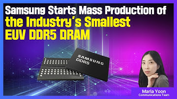 Samsung Starts Mass Production of Most Advanced 14nm EUV DDR5 DRAM | Audio Press Release