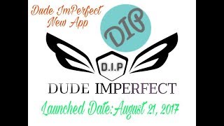 DUDE IMPERFECT NEW APP LAUNCHED-2017-ALL FEATURES screenshot 3