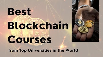 Best Blockchain Courses from Top Universities | Coursera