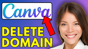 How To Delete Domain From Canva Website (Quick Tutorial)