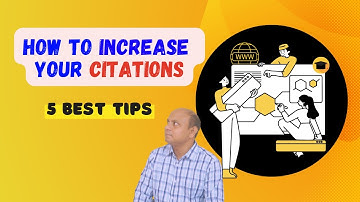How to Increase Your Article Citation Fast? 5 Best Ways to Increase Your Research Paper Citations!