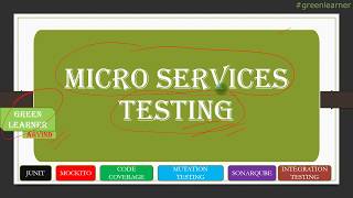 Microservices Testing Roadmap || Microservices testing tools || Green Learner