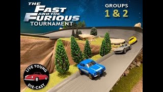 "The Fast & The Furious" Tournament | Groups 1&2 | 1:64 Diecast Racing Action!