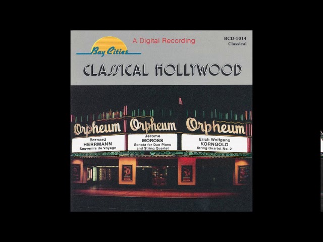 Erich Wolfgang Korngold : String Quartet No. 2 in E-flat