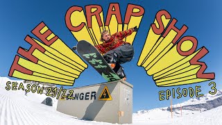 The Crap Show 2022 #3 LAAX