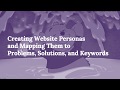 Creating Website Personas and Mapping Them to Keywords