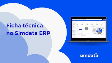 Ficha técnica dos produtos no Simdata ERP