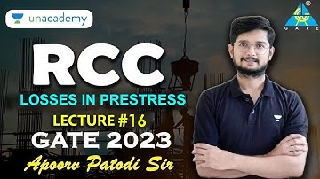 Lec#16 Losses in Prestress | RCC | Apoorv  Sir | GATE 2023/24 #gate_academy  #civilengineering
