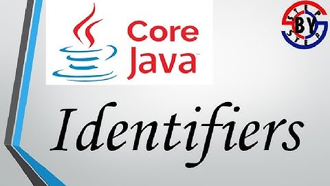 Java - Language Fundamentals - Identifiers