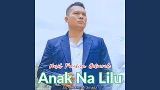 Anak Na Lilu